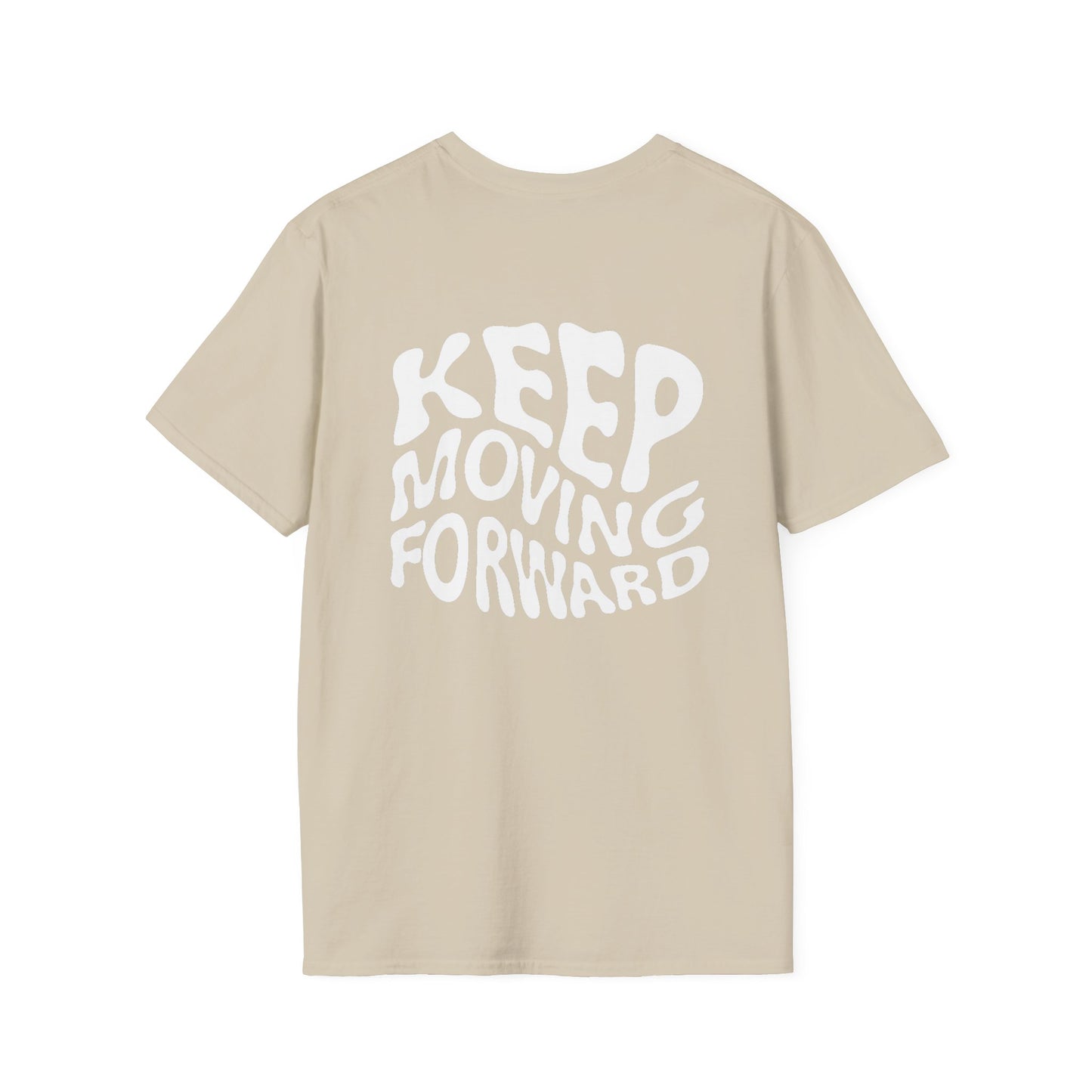 T-Shirt, Keep Moving Forward.